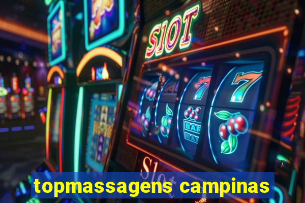 topmassagens campinas